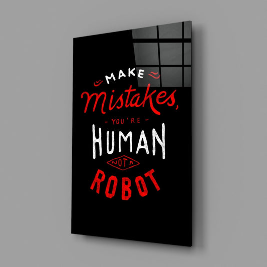 Make Mistakes Glass Wall Art