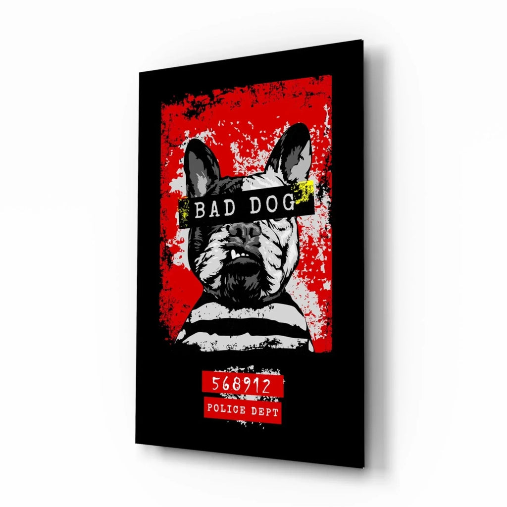 “Bad Dog” Glass Wall Art - LUXARTDECO