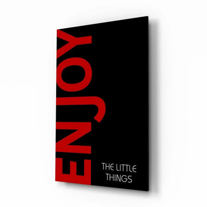Enjoy The Little Things Glass Wall Art - LUXARTDECO