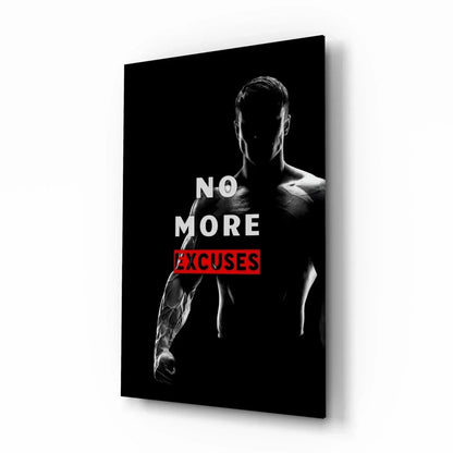 No More Excuses Glass Wall Art - LUXARTDECO