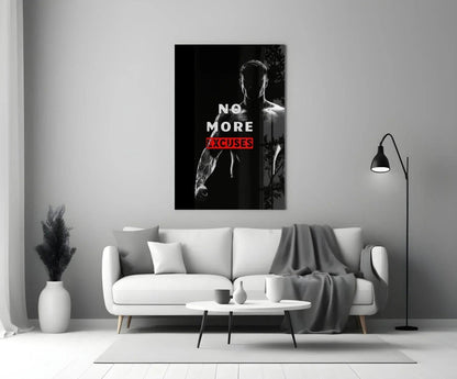 No More Excuses Glass Wall Art - LUXARTDECO