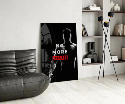 No More Excuses Glass Wall Art - LUXARTDECO