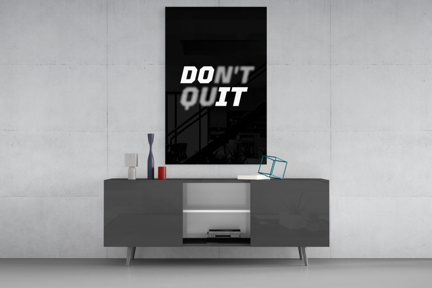 Don't Quit Glass Wall Art